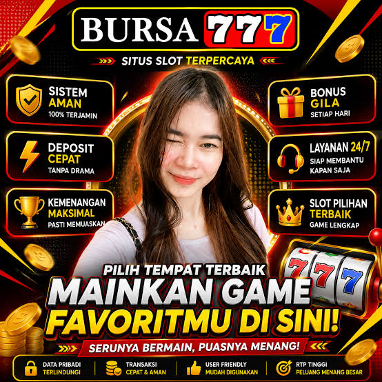 BURSA777 - BURSA777 Slot Indonesia Jadi Pilihan untuk Menjelajahi Tema Slot Online Berbeda